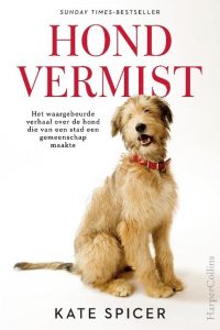 Hond vermist van Kate Spicer - Bestseller